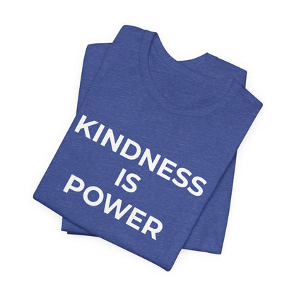 Anti-Bullying T-Shirt - Kindness is Power - Wear What You Stand For Products