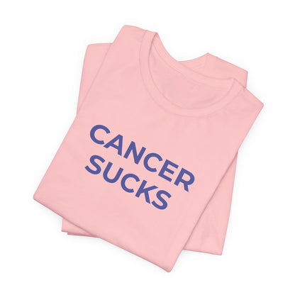 Cancer Awareness - Cancer Sucks T-Shirt - Wear What You Stand For Products