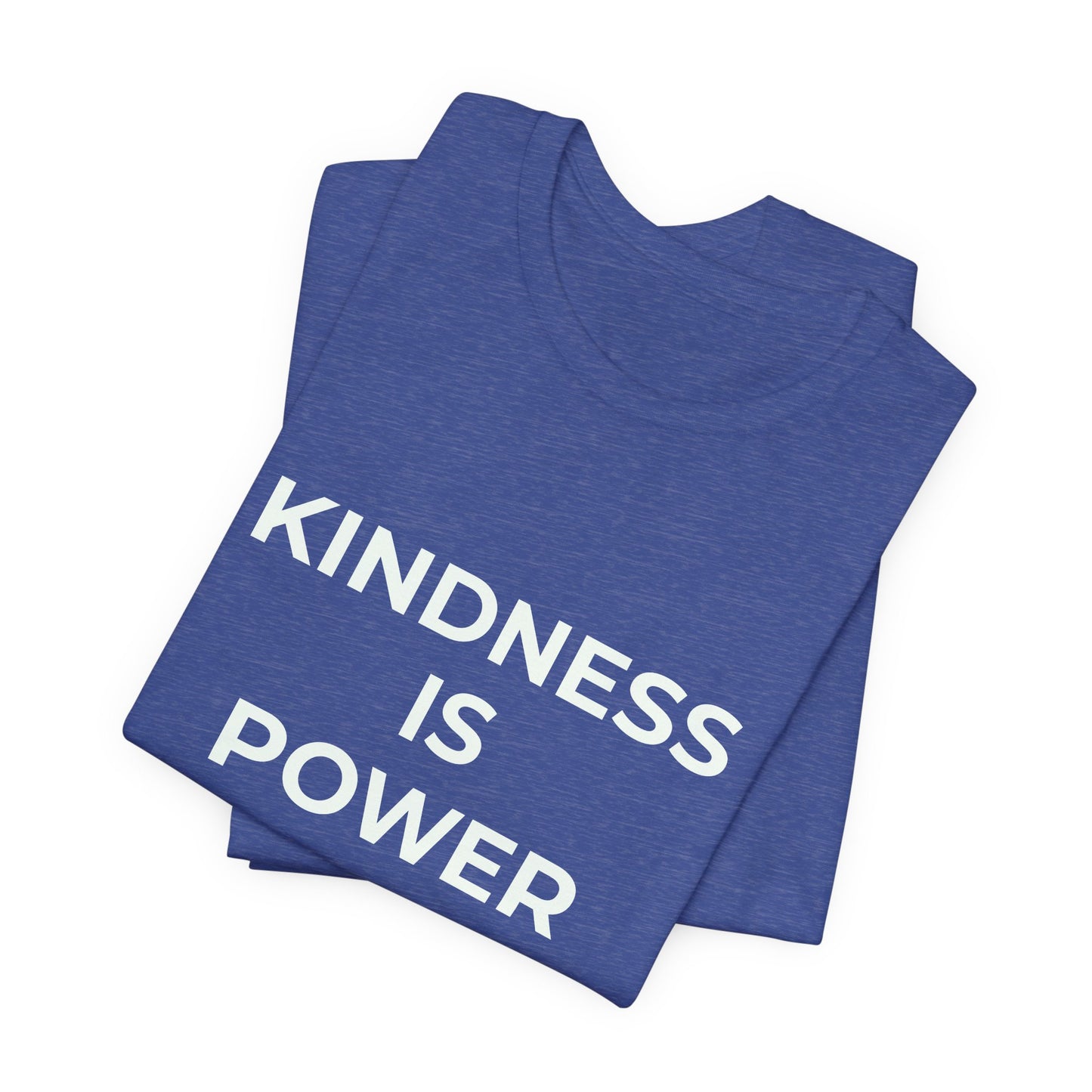 KINDNESS IS POWER