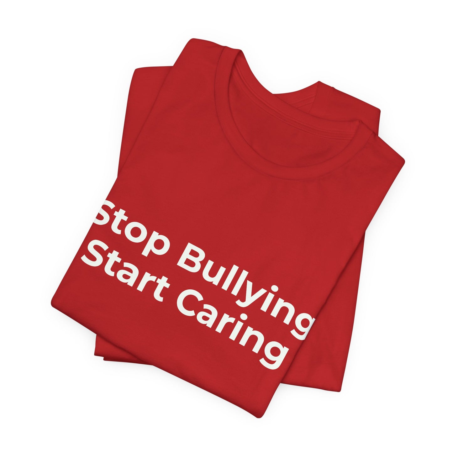 STOP BULLYING START CARING