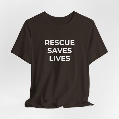 Pet Rescues T-Shirt Rescue Saves Lives - Wear What You Stand For Products