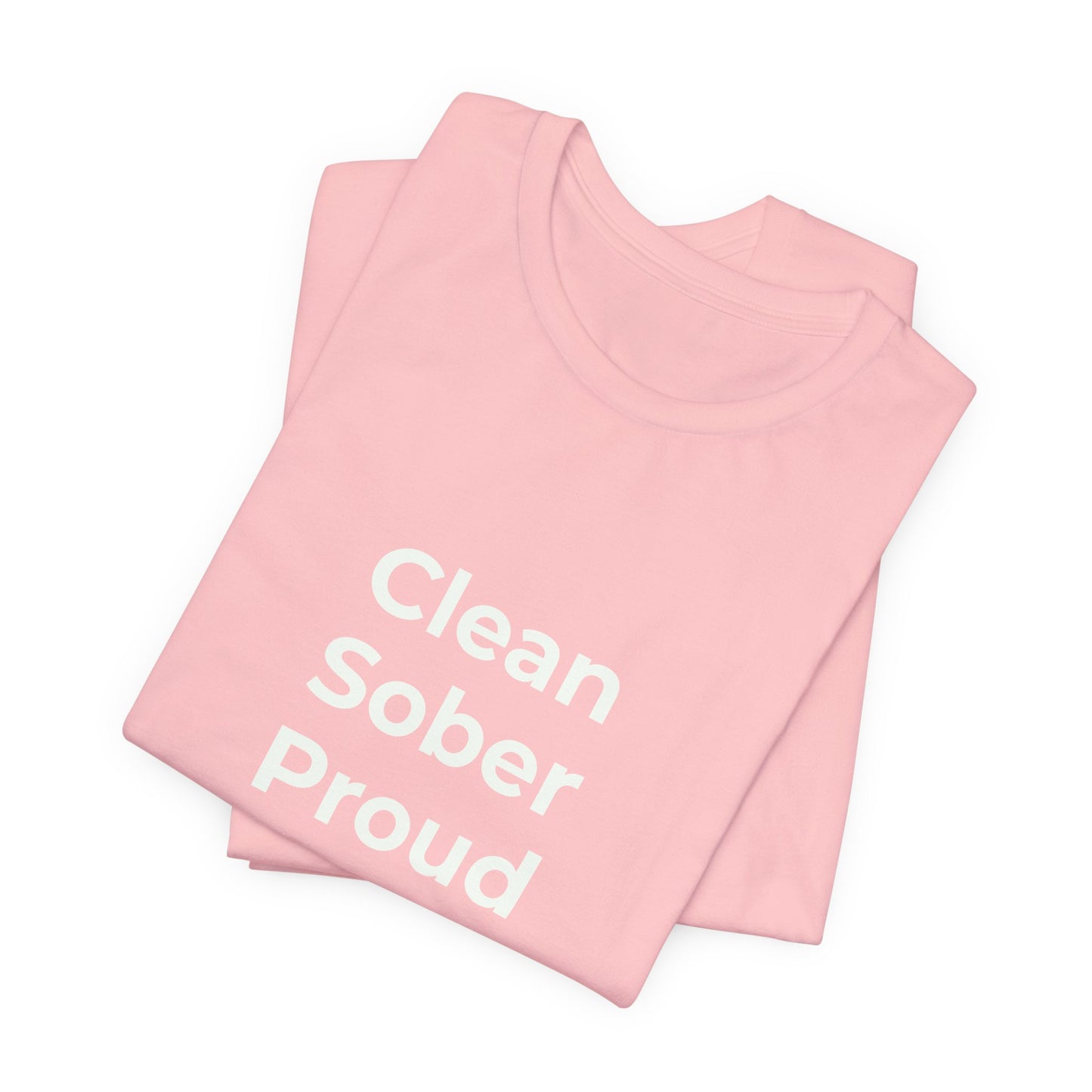 CLEAN SOBER PROUD