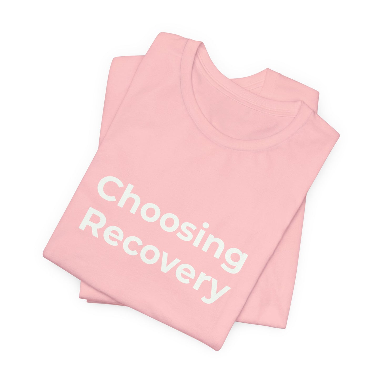 CHOOSING RECOVERY