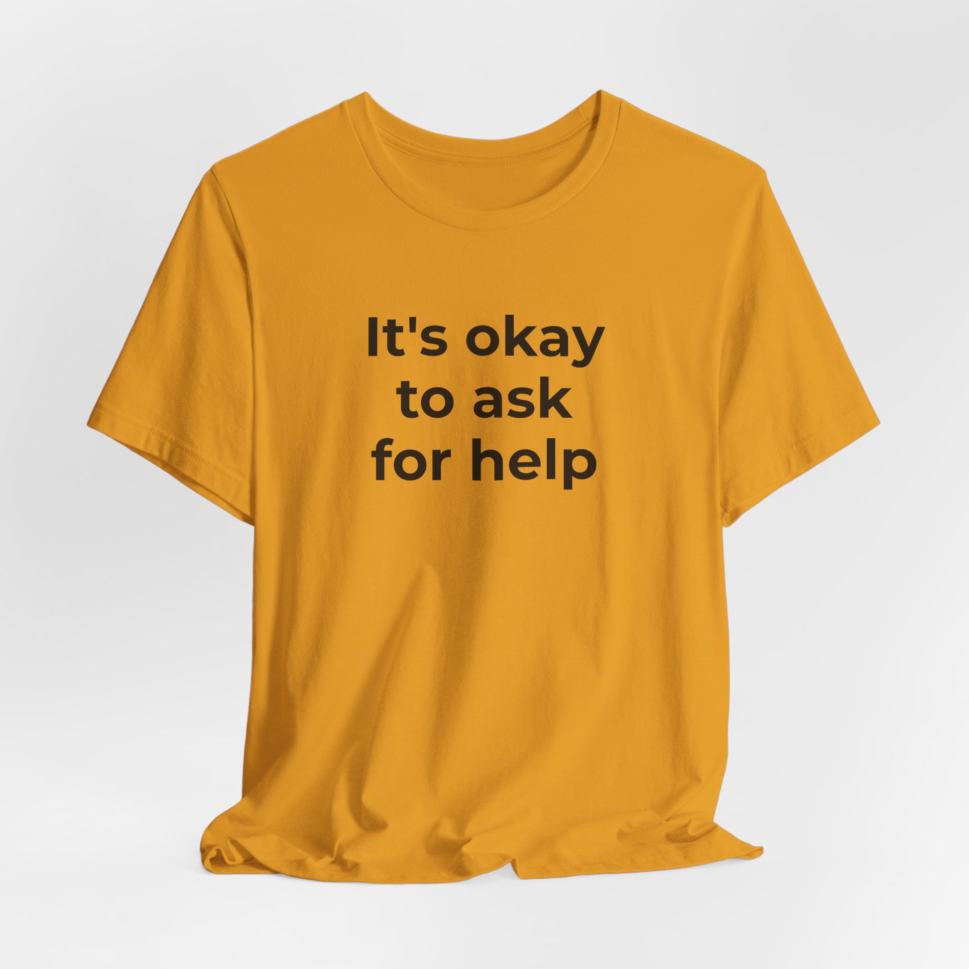 Domestic Violence and Suicide Awareness - It's Okay to Ask for Help T-Shirt - Wear What You Stand For Products