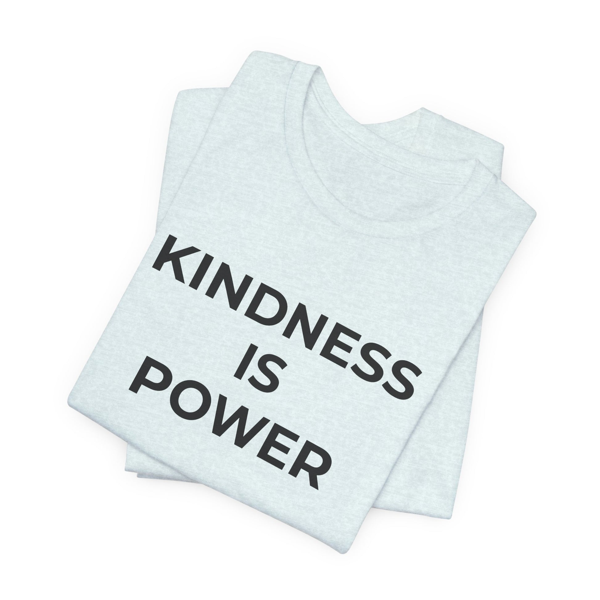 Anti-Bullying T-Shirt - Kindness is Power - Wear What You Stand For Products