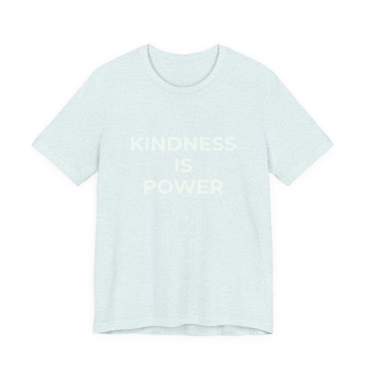 KINDNESS IS POWER