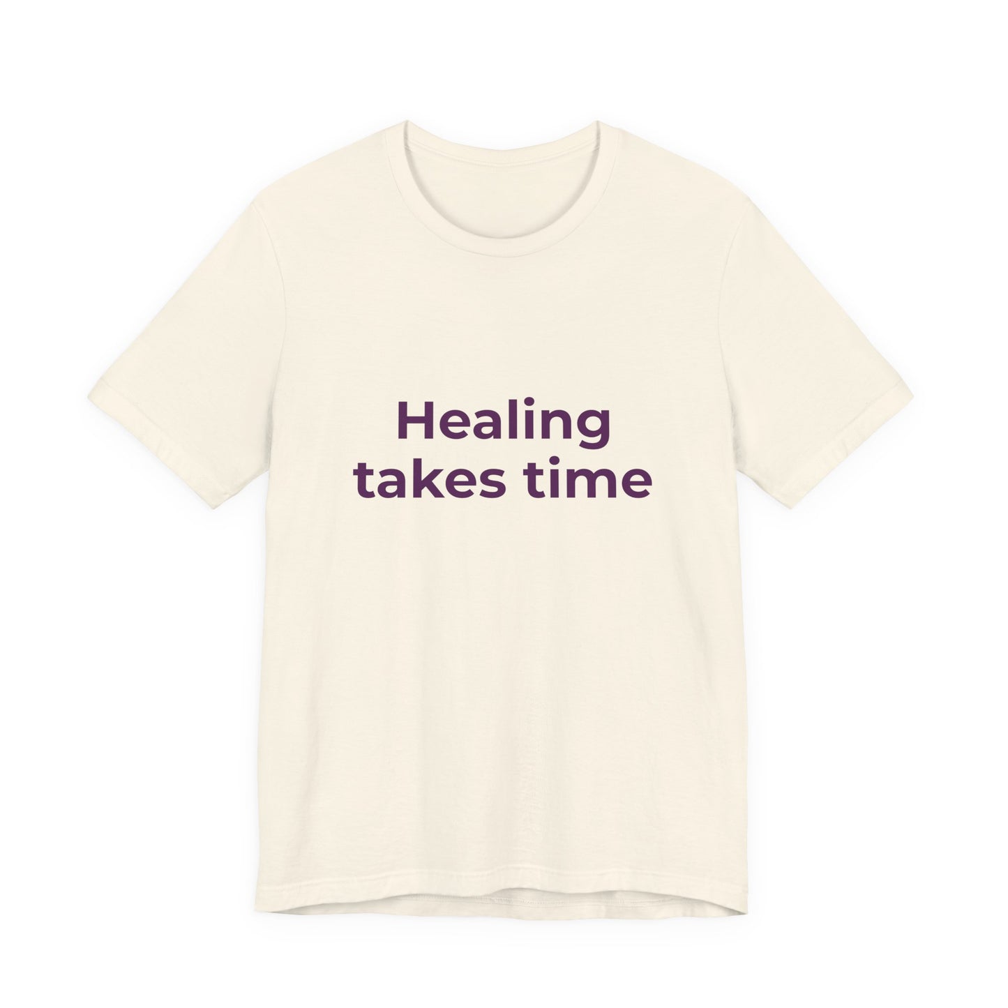 HEALING TAKES TIME
