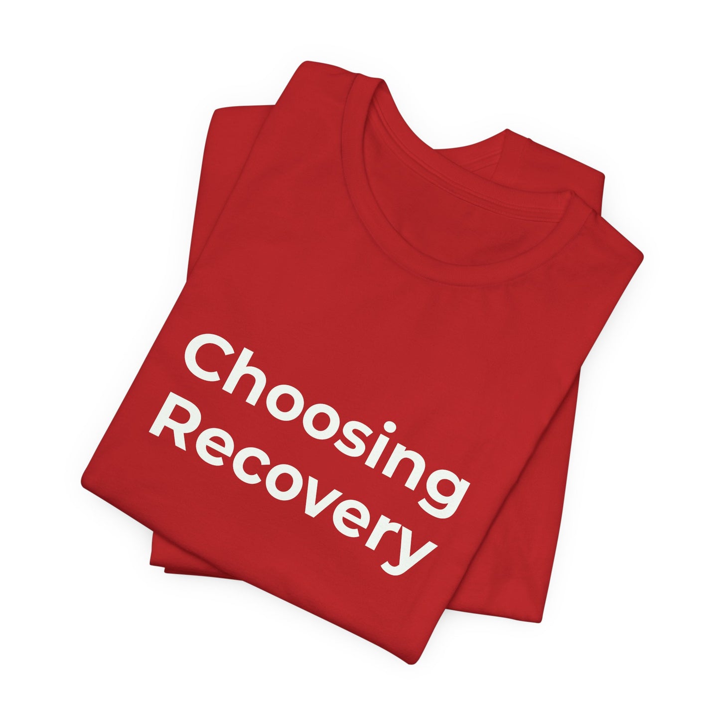 CHOOSING RECOVERY