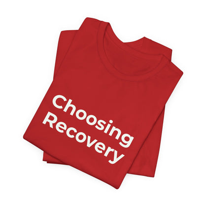 CHOOSING RECOVERY