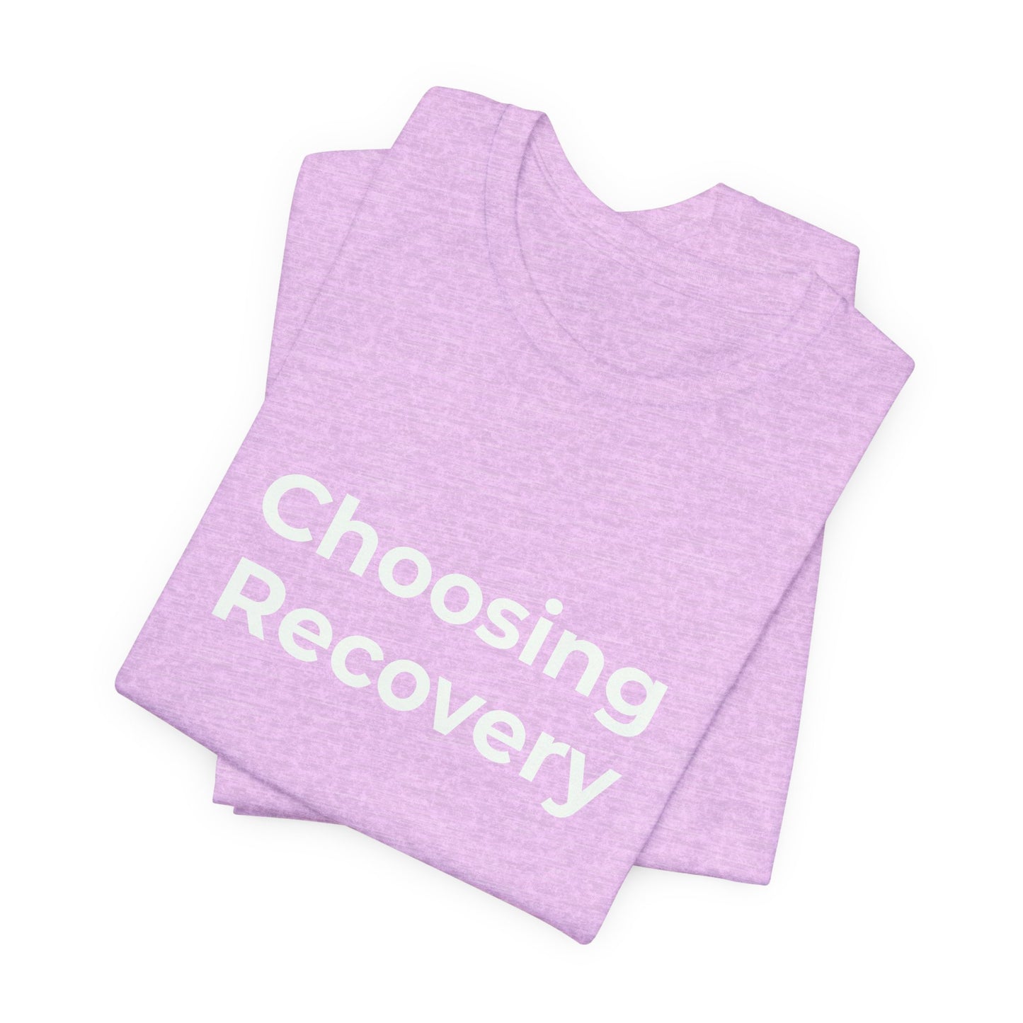 CHOOSING RECOVERY